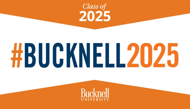 Printable yard sign for the Class of 2025 that reads hashtag Bucknell 2025